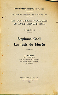 Stéphane Gsell. Les Tapis du Musée.