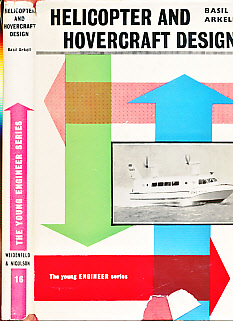 Helicopter and Hovercraft Design. (The Young Enthusiast Library: The Young Engineer).