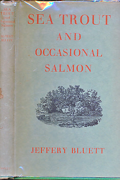 Sea Trout and Occasional Salmon