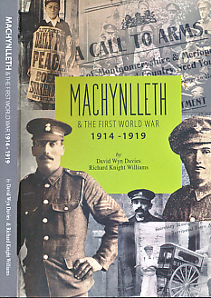 Machynlleth and the First World War 1914 - 1919