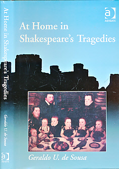 At Home in Shakespeare's Tragedies. Signed Copy.