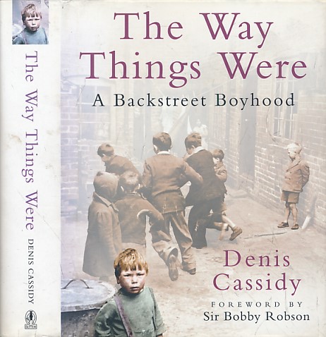 The Way Things Were. A Backstreet Childhood. Signed copy.