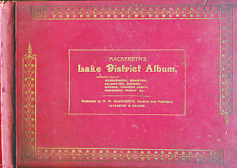 Views in Lakeland [Mackereth's Lake District Album]