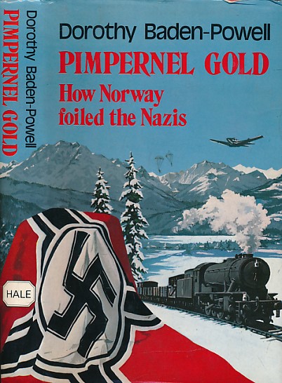 Pimpernel Gold. How Norway Foiled the Nazis. With signed letter.