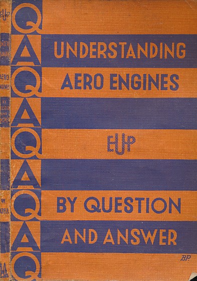 Understanding Aero-Engines. By Question and Answer.