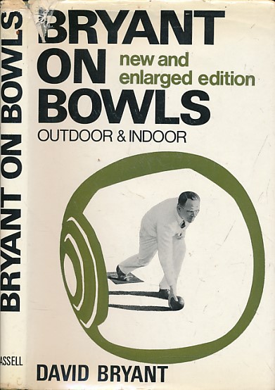 Bryant on Bowls. Signed copy.