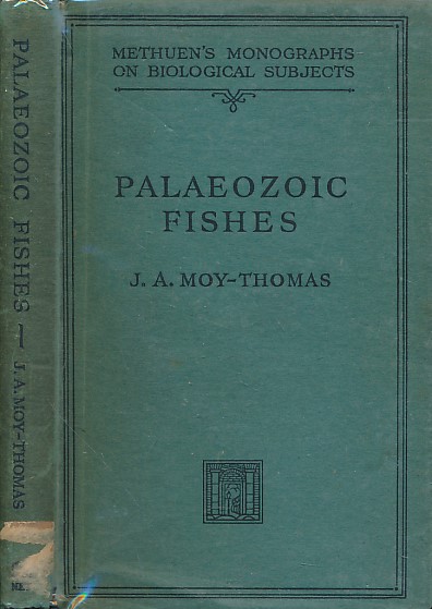 Palaeozoic Fishes. Methuen's Monographs on Biological Subjects.