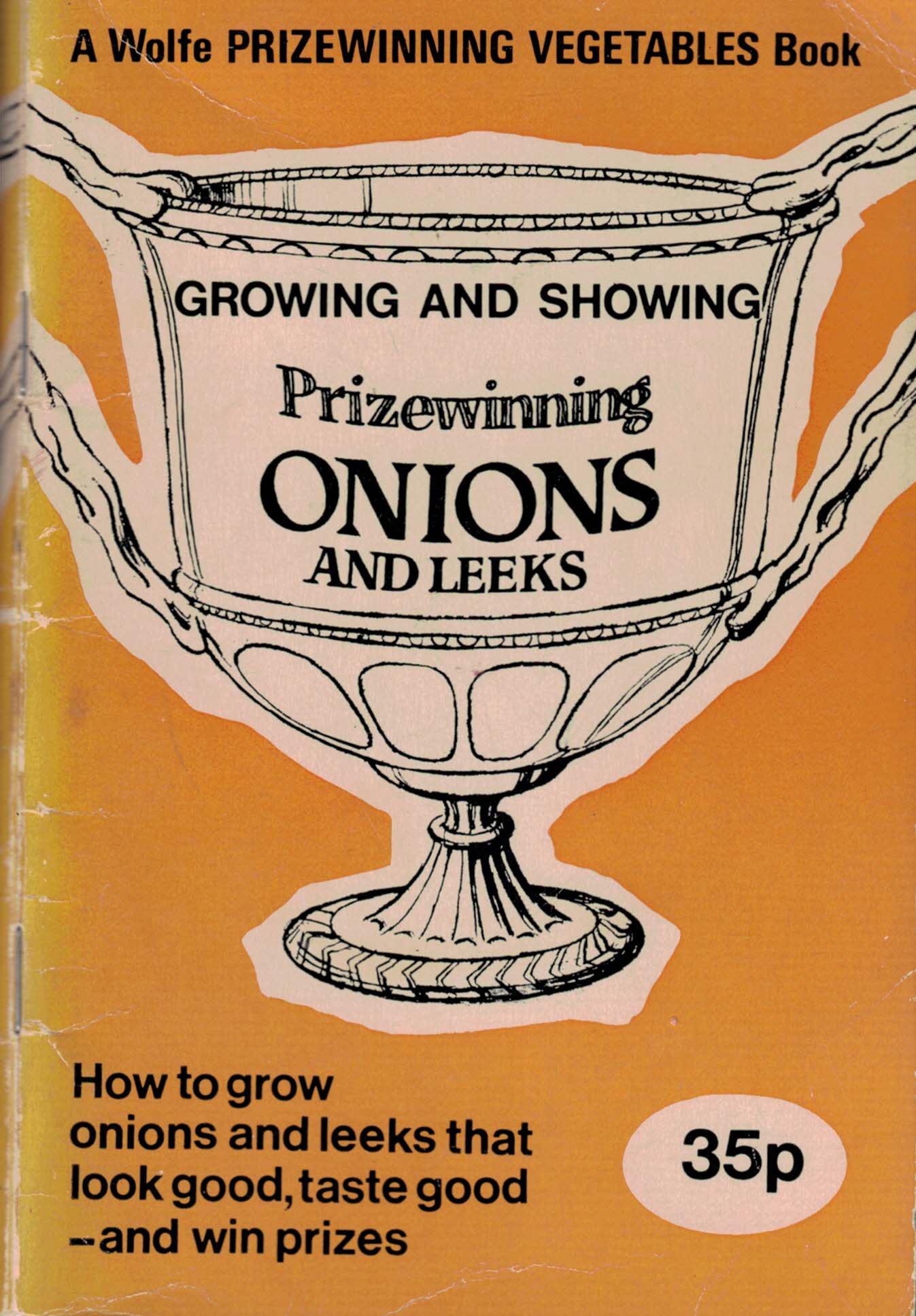 Growing and Showing Prizewinng Onions and Leeks