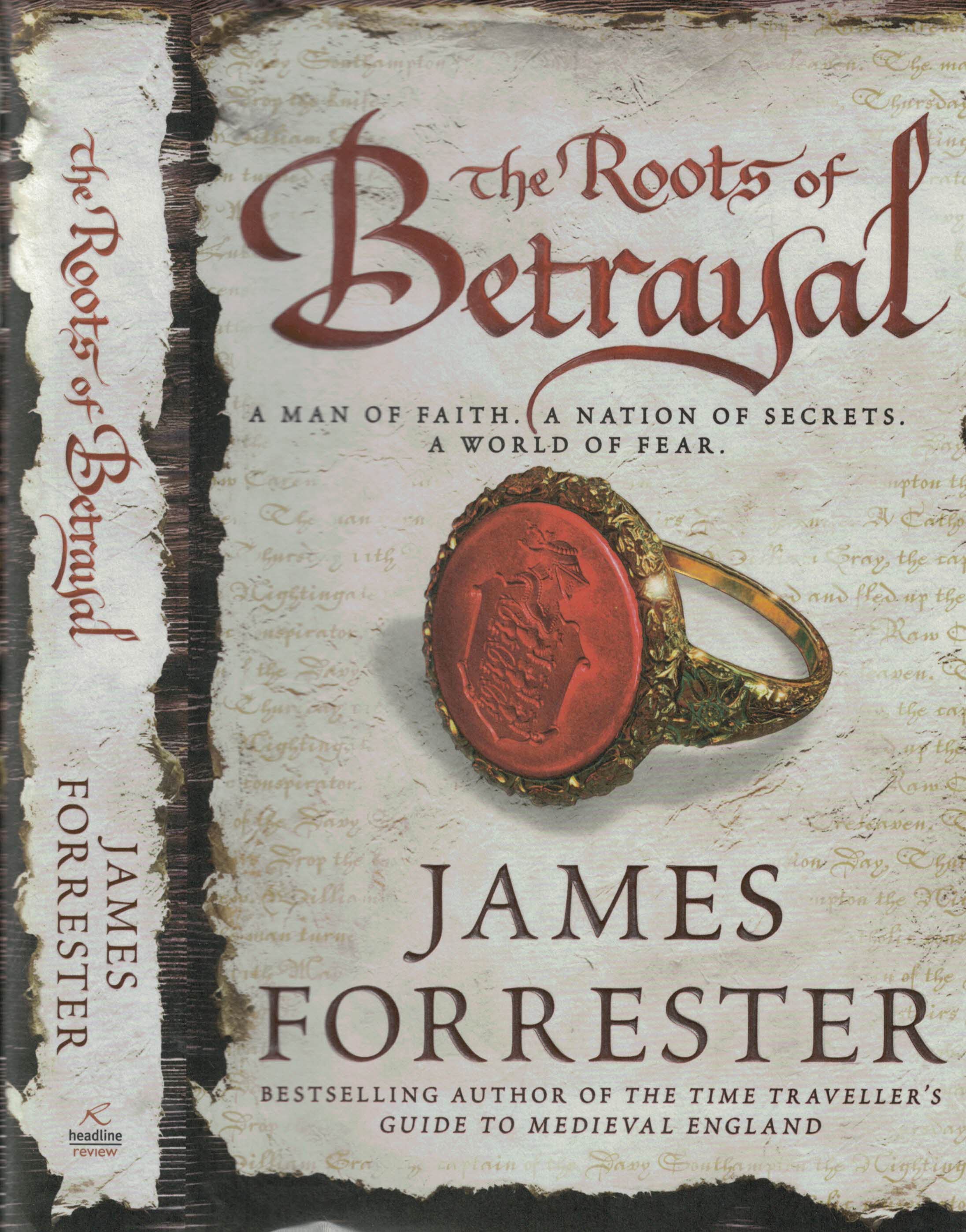 The Roots of Betrayal. Signed copy.