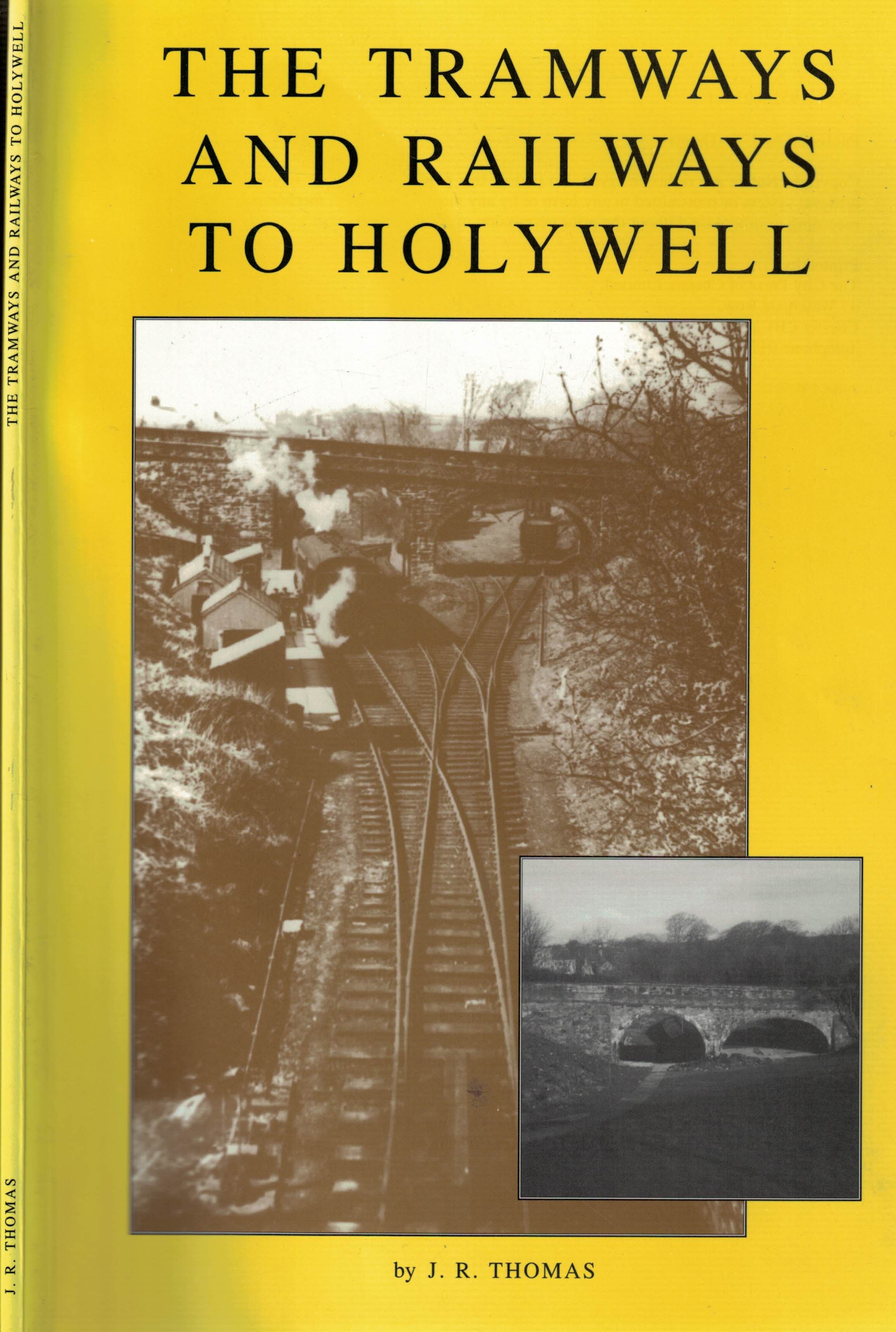 The Tramways and Railways of Holywell