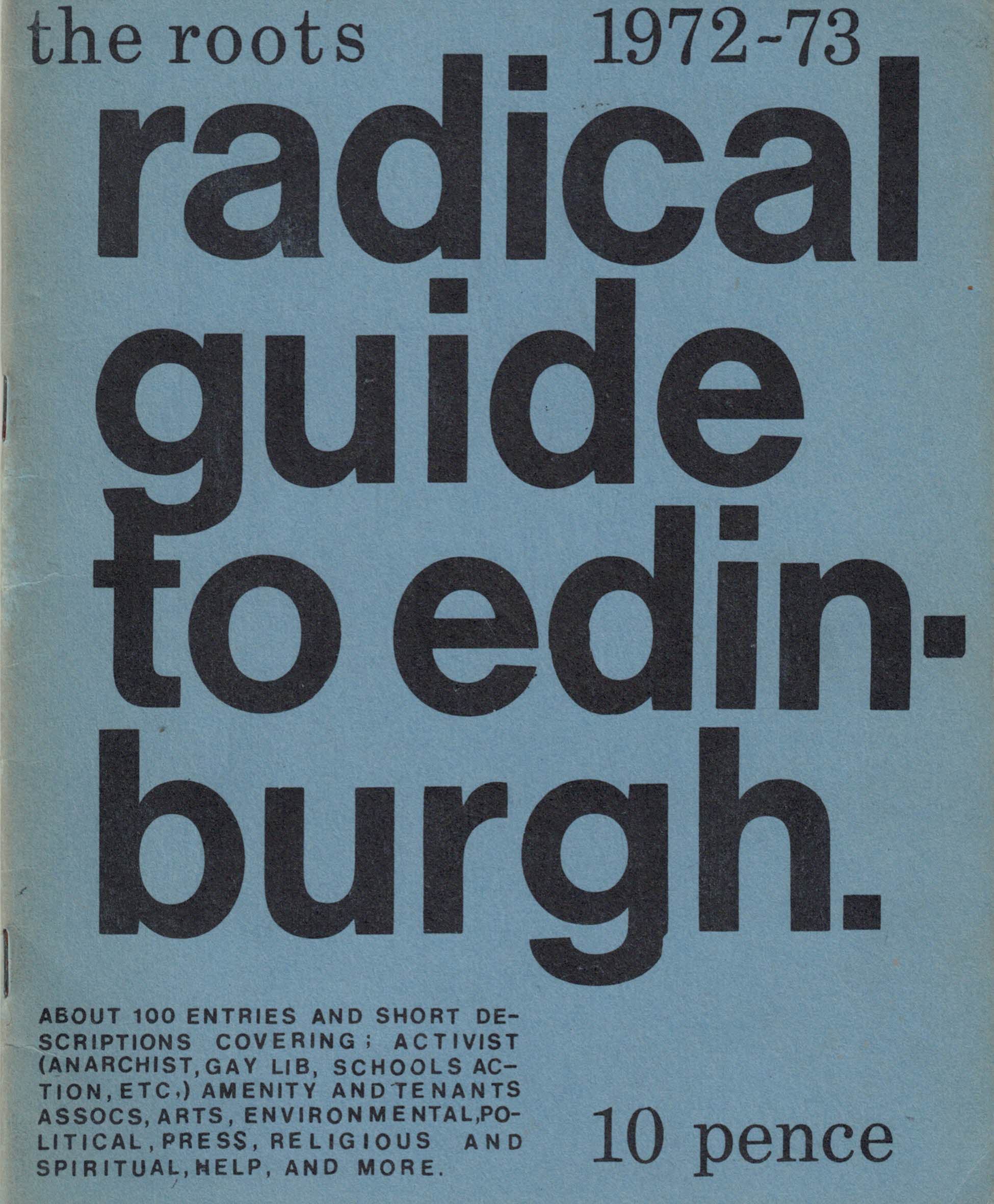 Radical Guide to Edinburgh. 1972-73.