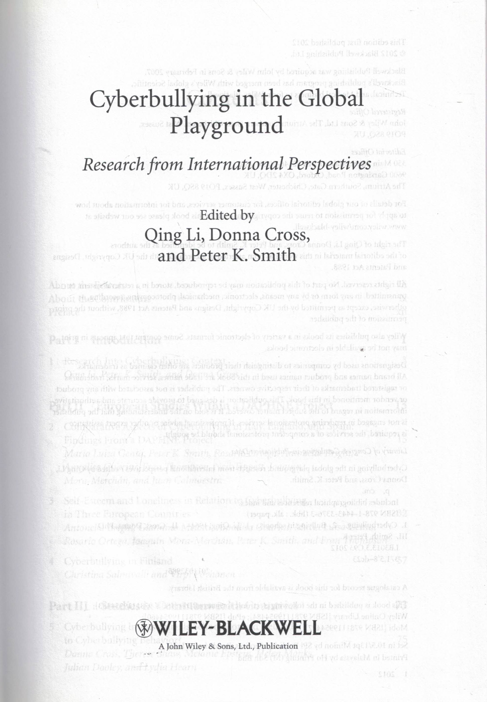 Cyberbullying in the Global Playground. Research from International Perspectives.