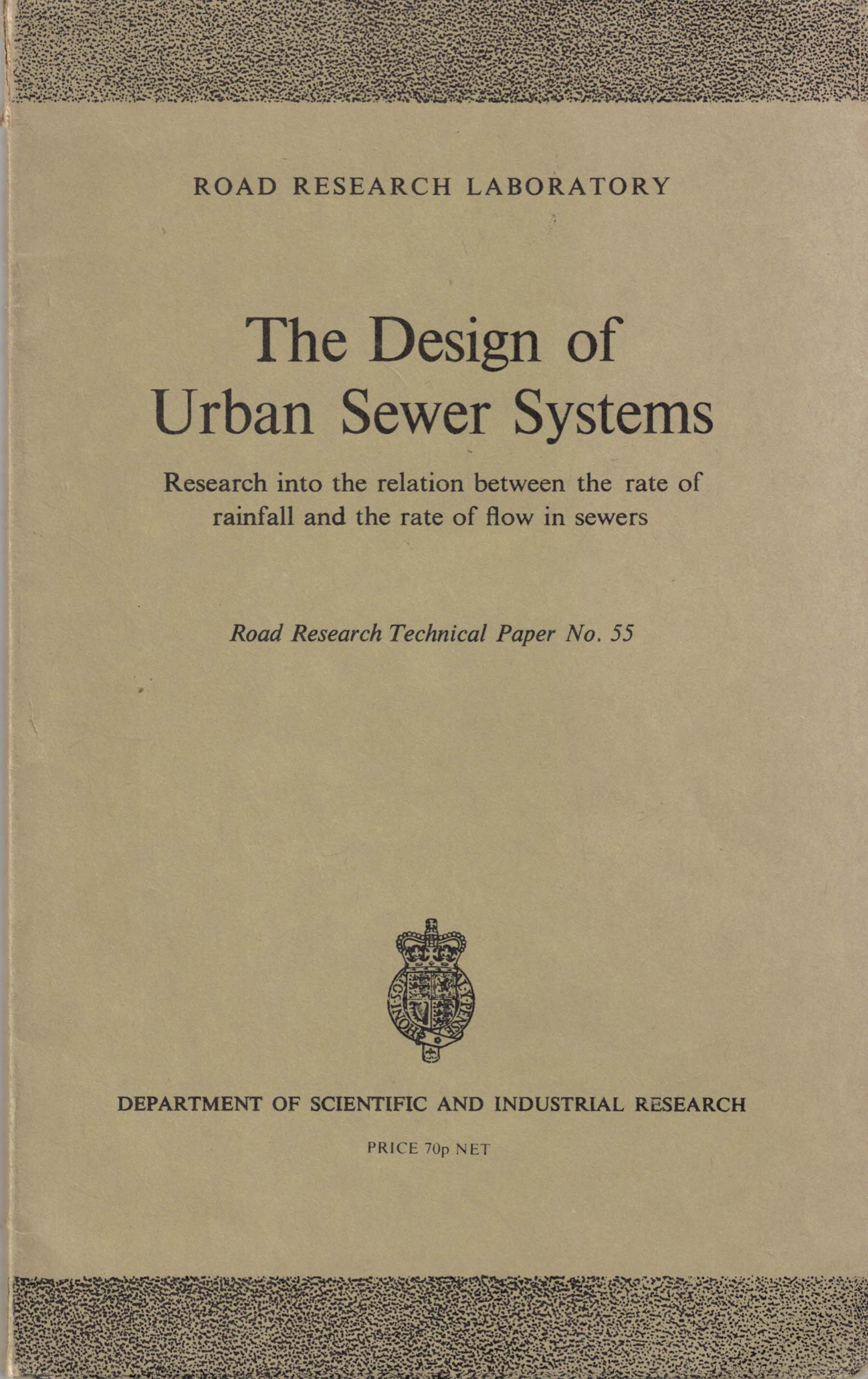 The Design of the Urban Sewer System. Research into the Relation Between Rate of Rainfall and the Rate of Flow in Sewers.