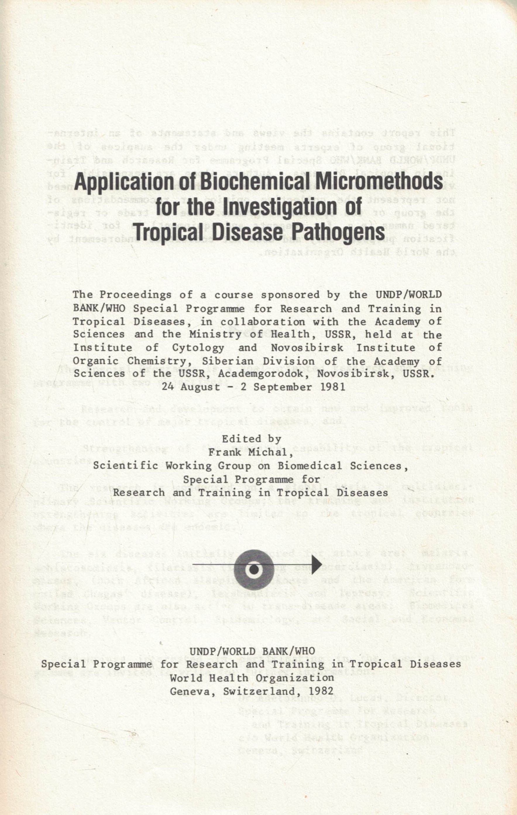 Application of Biochemical Micromethods for the Investigation of Tropical Disease Pathogens
