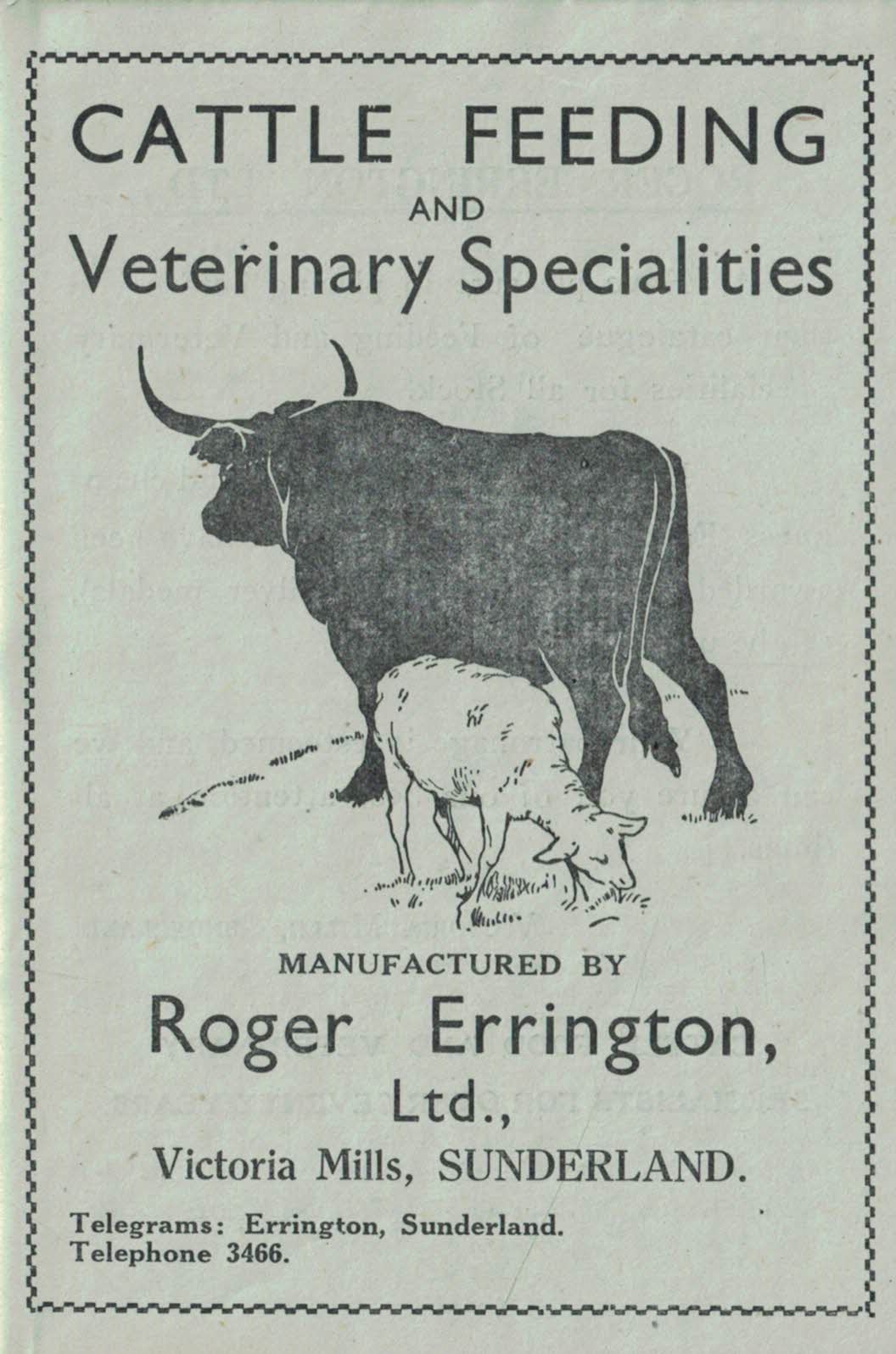 Cattle Feeding and Veterinary Specialities Manufactured by Roger Errington, Ltd.