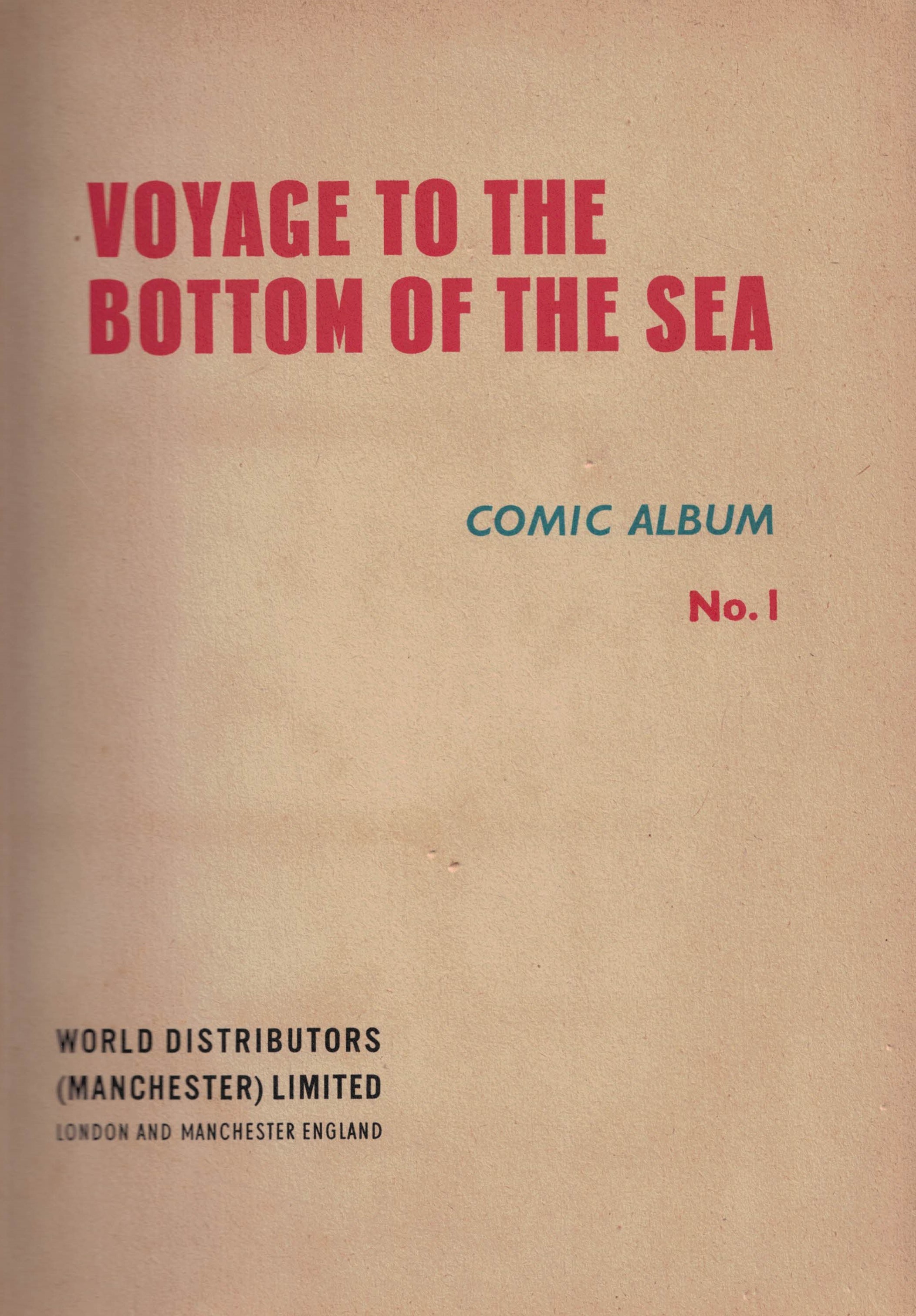 Voyage to the Bottom of the Sea. All-Colour Comic Album, Number 1.
