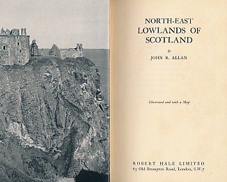 North-East Lowlands of Scotland. The County Books Series.