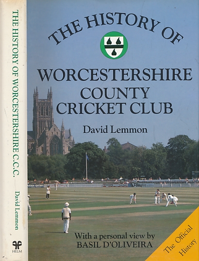 The History of Worcestershire County Cricket Club. Signed copy by Basil D'Oliveira