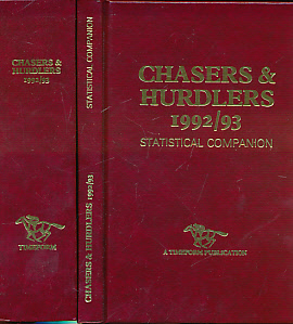 Chasers & Hurdlers 1992 / 93. With Statistical Companion.