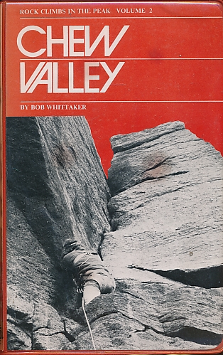 Chew Valley. 1978. Rock Climbs in the Peak volume 2.