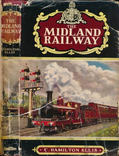 The Midland Railway. 1953.