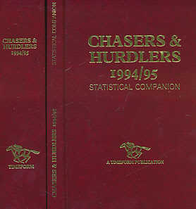 Chasers & Hurdlers 1994 / 95. With Statistical Companion.