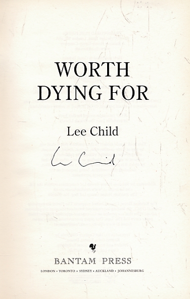 Worth Dying For [Jack Reacher]. Signed copy.