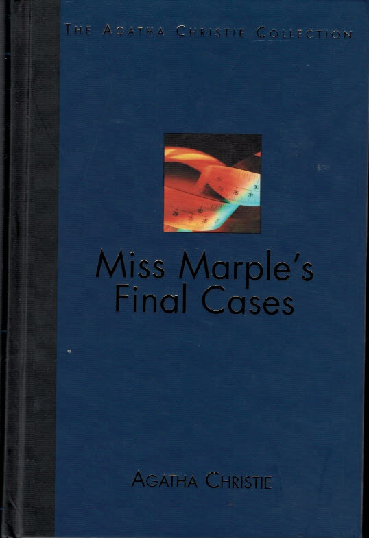 Miss Marple's Final Cases. The Agatha Christie Collection. Volume 45.