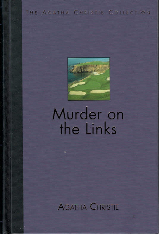 Murder on the Links. The Agatha Christie Collection. Volume 47.