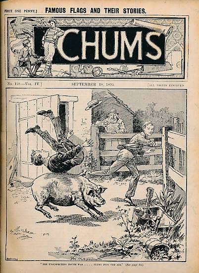 HOME, ANDREW; WALKEY, SAMUEL; MANSFORD, CHARLES; &C - Chums Annual. Volume IV. August 1895 to August 1896
