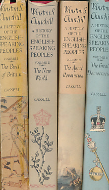 A History of the English-Speaking Peoples. 4 volume set. The Birth of Britain, The New World, The Age of Revolution, The Great Democracies. Cassell edition. 1958.