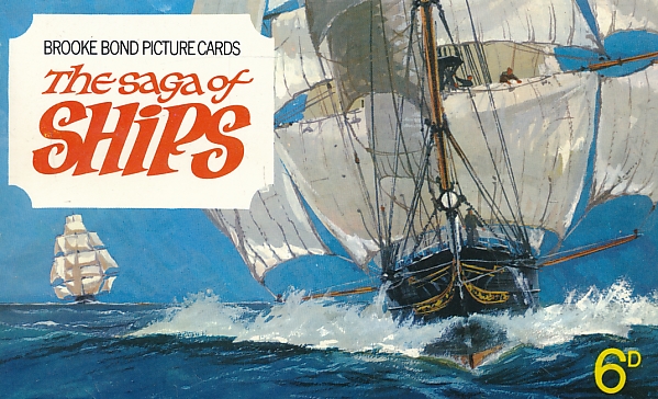 The Saga of Ships (Brooke Bond Picture Cards)