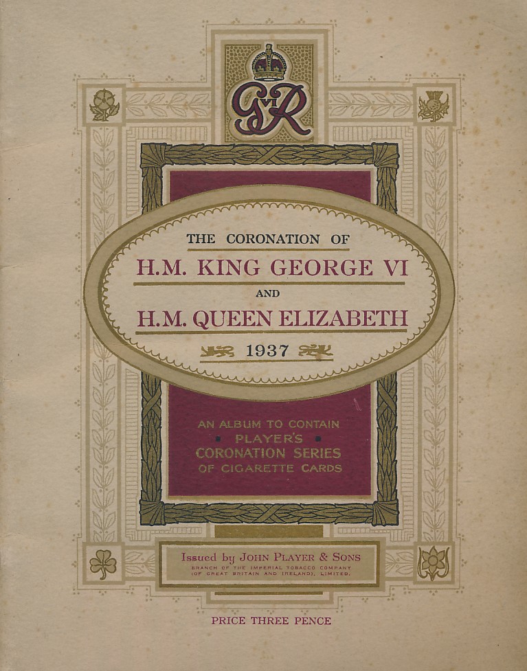 The Coronation of H.M. King George VI and H. M. Queen Elizabeth
