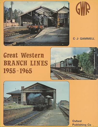 GWR Great Western Branch Lines 1955-1965