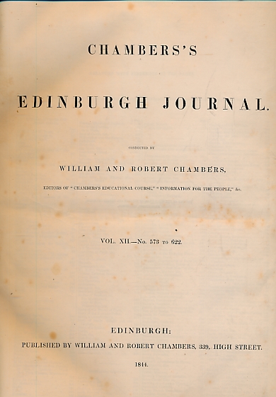 Chambers's Edinburgh Journal. January - December 1843. (Volume 12 - Numbers 573 to 622)