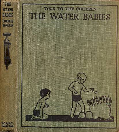 The Water-Babies. Jack edition.