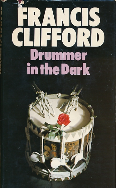 CLIFFORD, FRANCIS - Drummer in the Dark