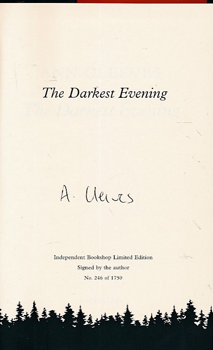 The Darkest Evening [Vera Stanhope]. Signed Limited edition.