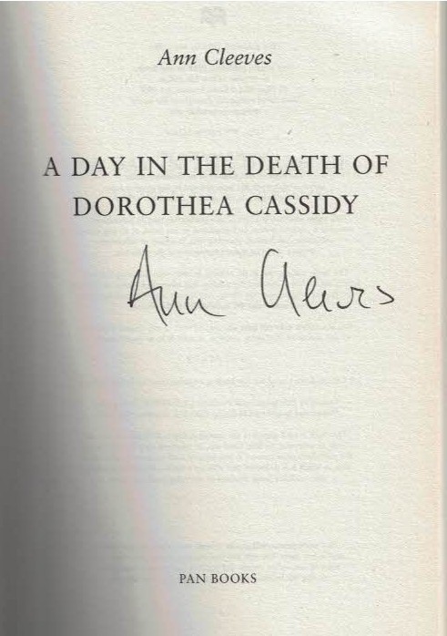 A Day in the Death of Dorothea Cassidy [Inspector Ramsay]. Signed copy.