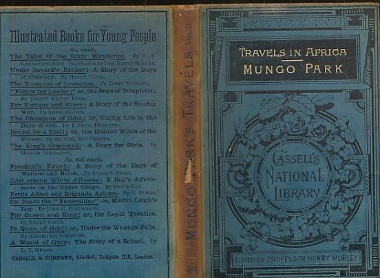 Travels in the Inerior of Africa, volume II. Cassell's National Library No 84.