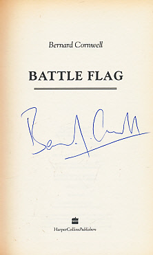 Battle Flag [The Starbuck Chronicles]. Signed Copy.