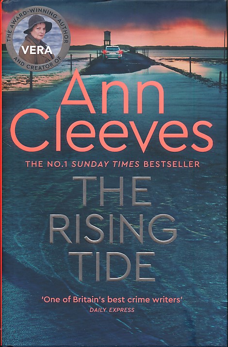 The Rising Tide [Vera Stanhope]. Signed copy.