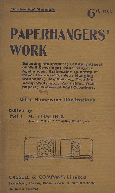 Paperhanger's Work. Cassell's "Work" Handbooks.
