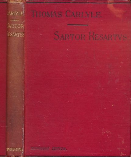Sartor Resartus. The Life and Opinions of Herr Teufelsdrckh