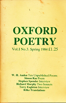 Oxford Poetry. Vol 1. No 3. Spring 1984.