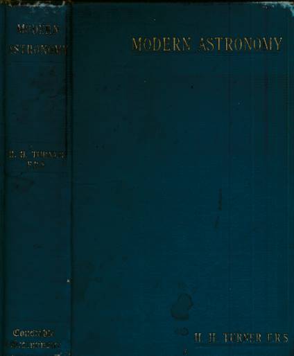 Modern Astronomy. Being Some Account of the Revolution of the Last Quarter of a Century.