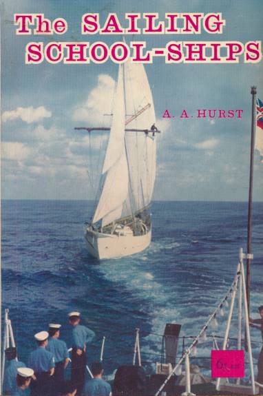 HURST, ALEX A - The Sailing School-Ships
