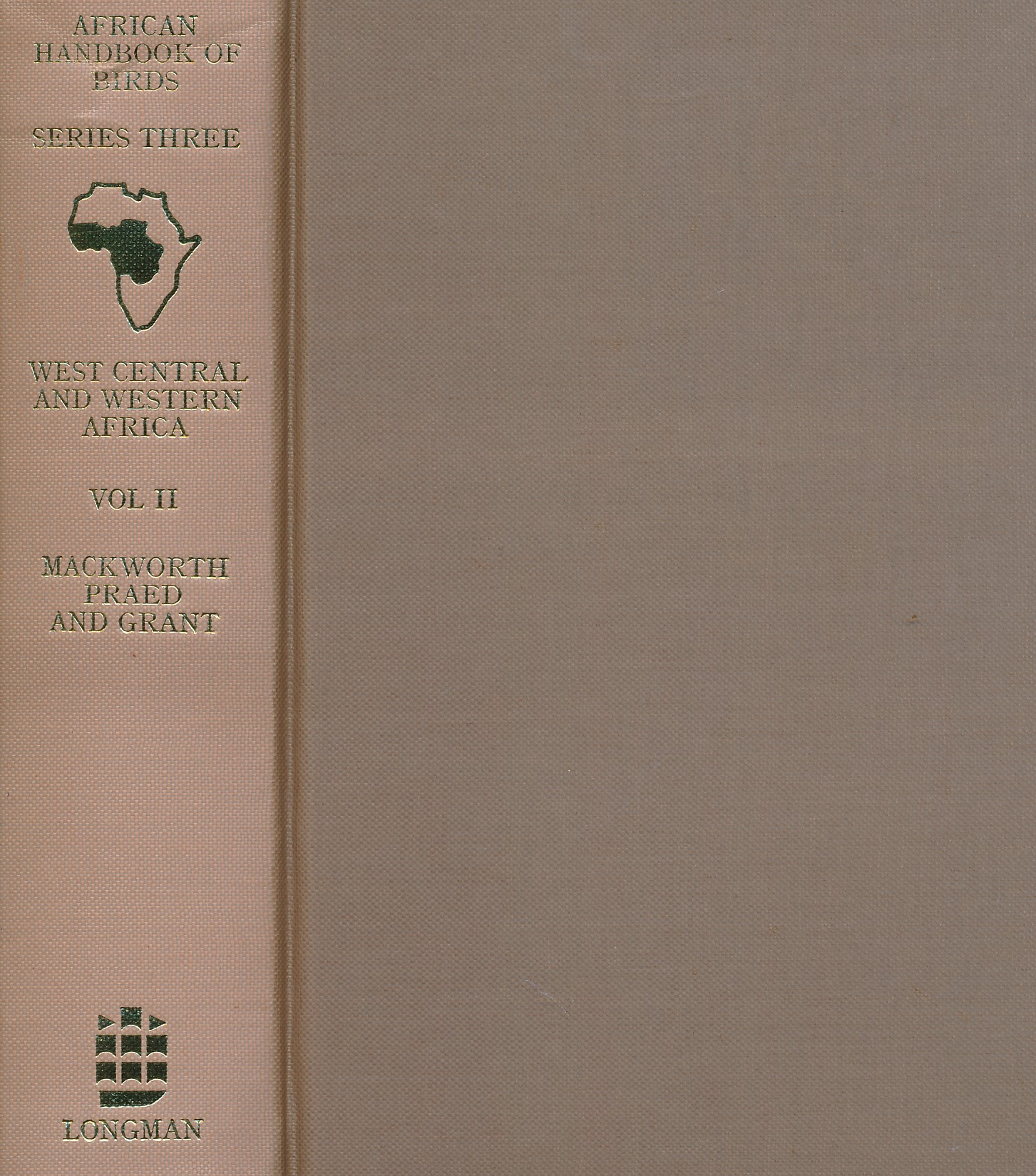 Birds of West Central and Western Africa. Series Three. Volume II.