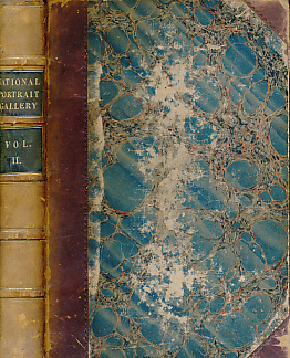 National Portrait Gallery of Illustrious and Eminent Personages  of the Nineteenth Century with Memoirs. Volumes I, II and III