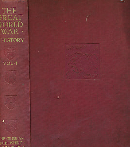 The Great World War: A History. Volume I. August 1914 to December 1914.